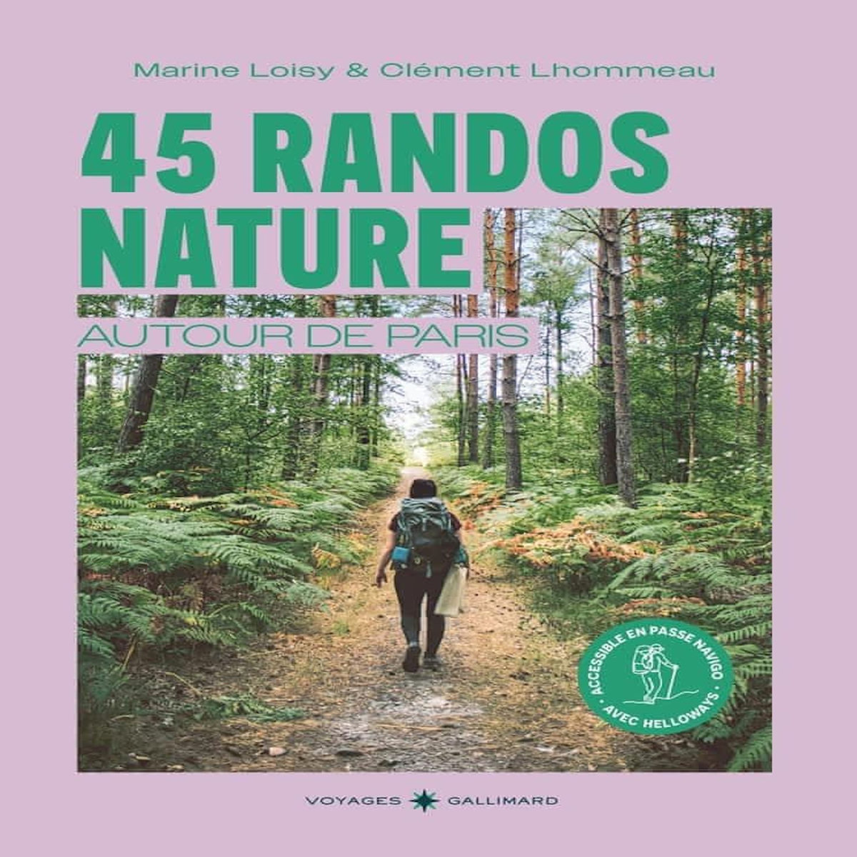 45 RANDOS NATURE AUTOUR DE PARIS, Loisy Marine