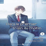 DANS LE PREMIER TRAIN DU MATIN TOME 2 , Aosaki Yûgo