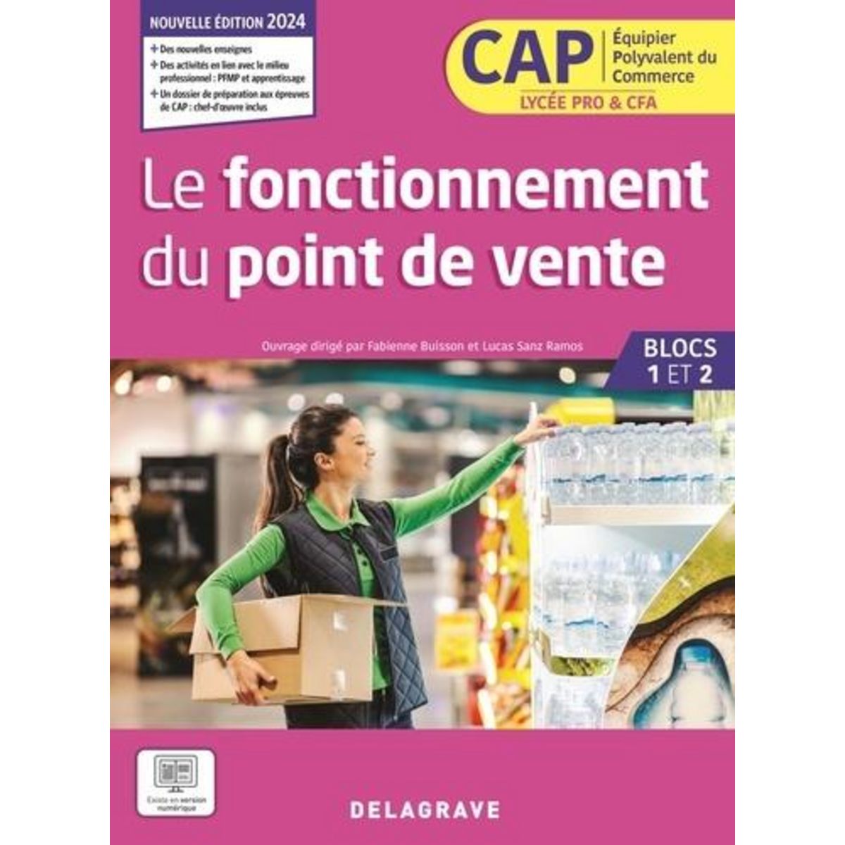 LE FONCTIONNEMENT DU POINT DE VENTE CAP EQUIPIER POLYVALENT DU COMMERCE BLOCS 1 ET 2. EDITION 2024, Buisson Fabienne