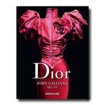 DIOR BY JOHN GALLIANO (EDITION FRANCAISE), Bolton Andrew
