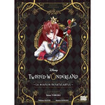 TWISTED-WONDERLAND. LA MAISON HEARTSLABYUL INTEGRALE , Toboso Yana