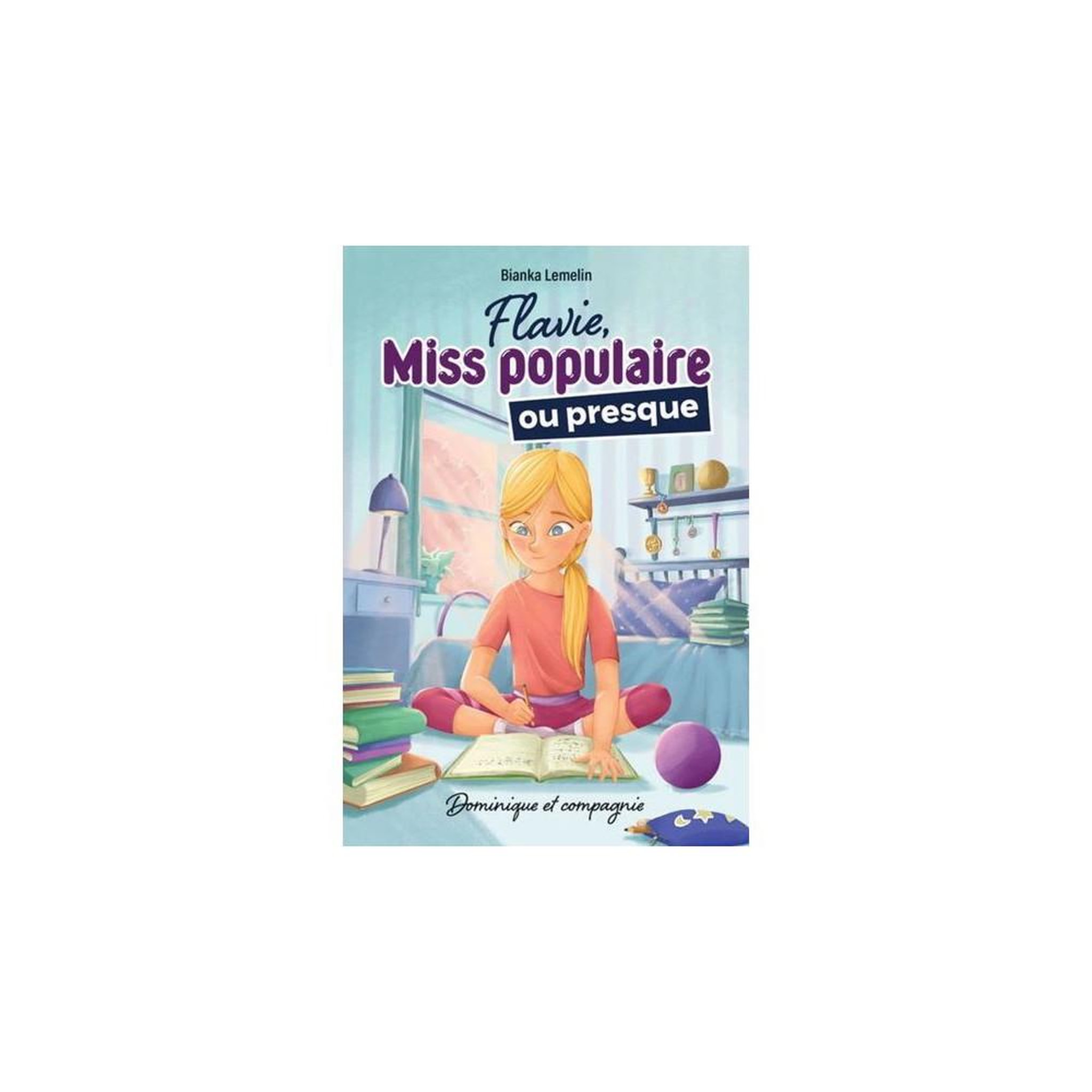 Flavie, miss populaire ou presque - roman jeunesse bianka lemelin (broché) 204 pages