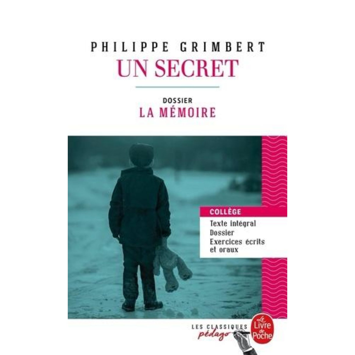UN SECRET. DOSSIER THEMATIQUE : LA MEMOIRE, Grimbert Philippe