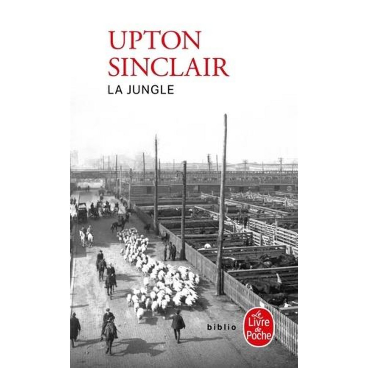 LA JUNGLE, Sinclair Upton