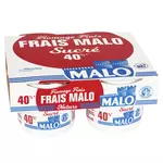 MALO Fromage frais sucré 40% MG 4x100g