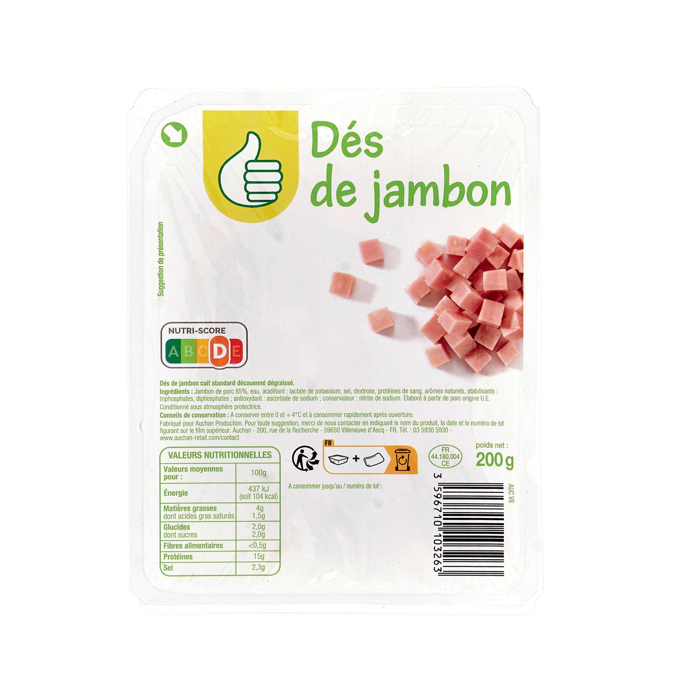 Voir la diapositive 2 : POUCE Dès de jambon cuit découennés et dégraissés 200g