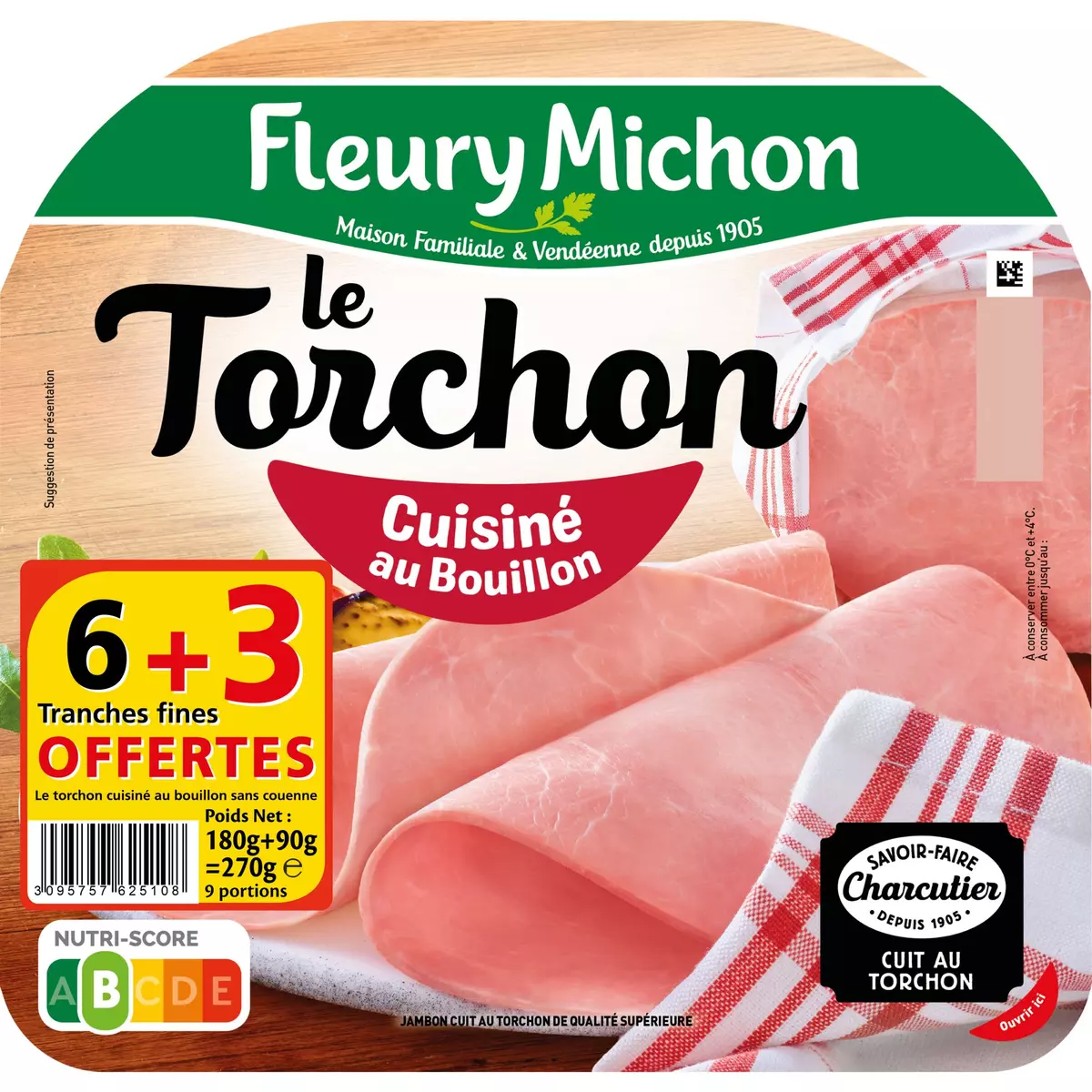 FLEURY MICHON Le Torchon Jambon cuisiné au bouillon en tranches 6 tranches+3offertes 270g