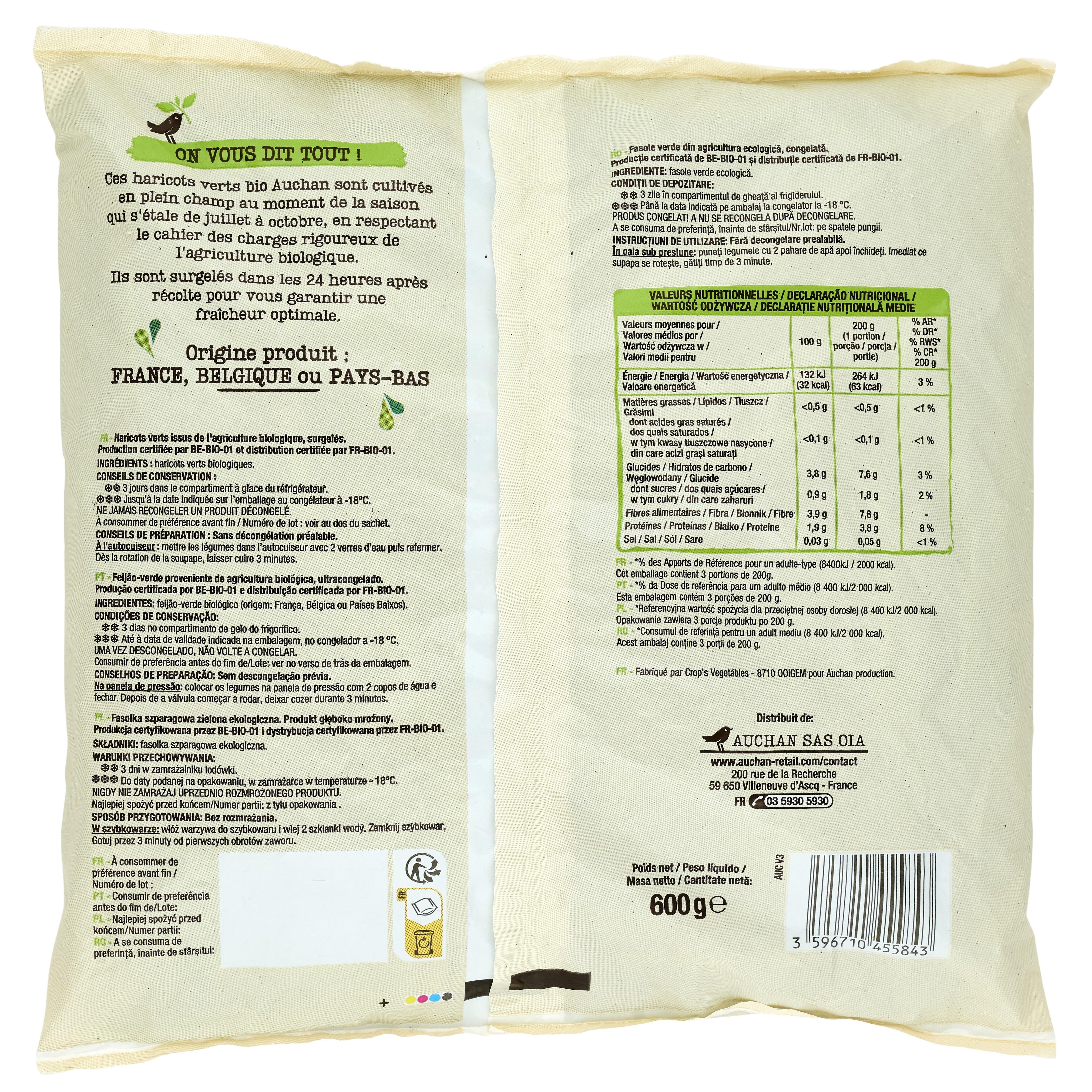 Voir la diapositive 2 : AUCHAN BIO CULTIVONS LE BON Haricots verts 3 portions 600g