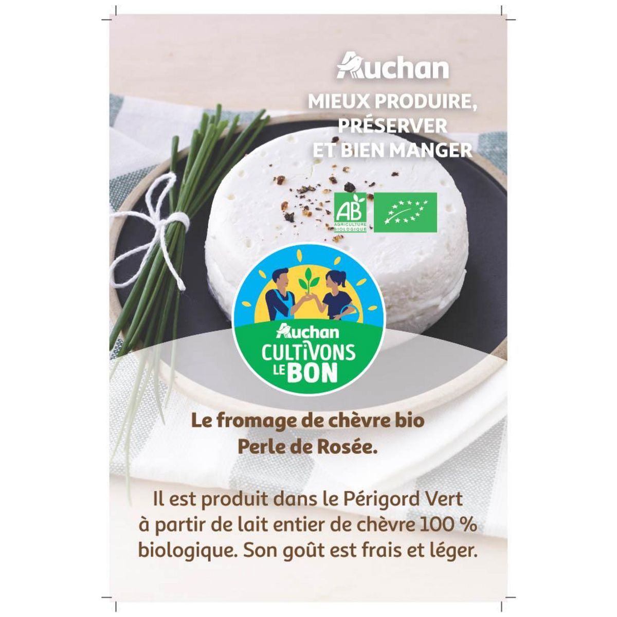 CHENE VERT CULTIVONS LE BON Fromage au lait de chèvre Filière Responsable 150g