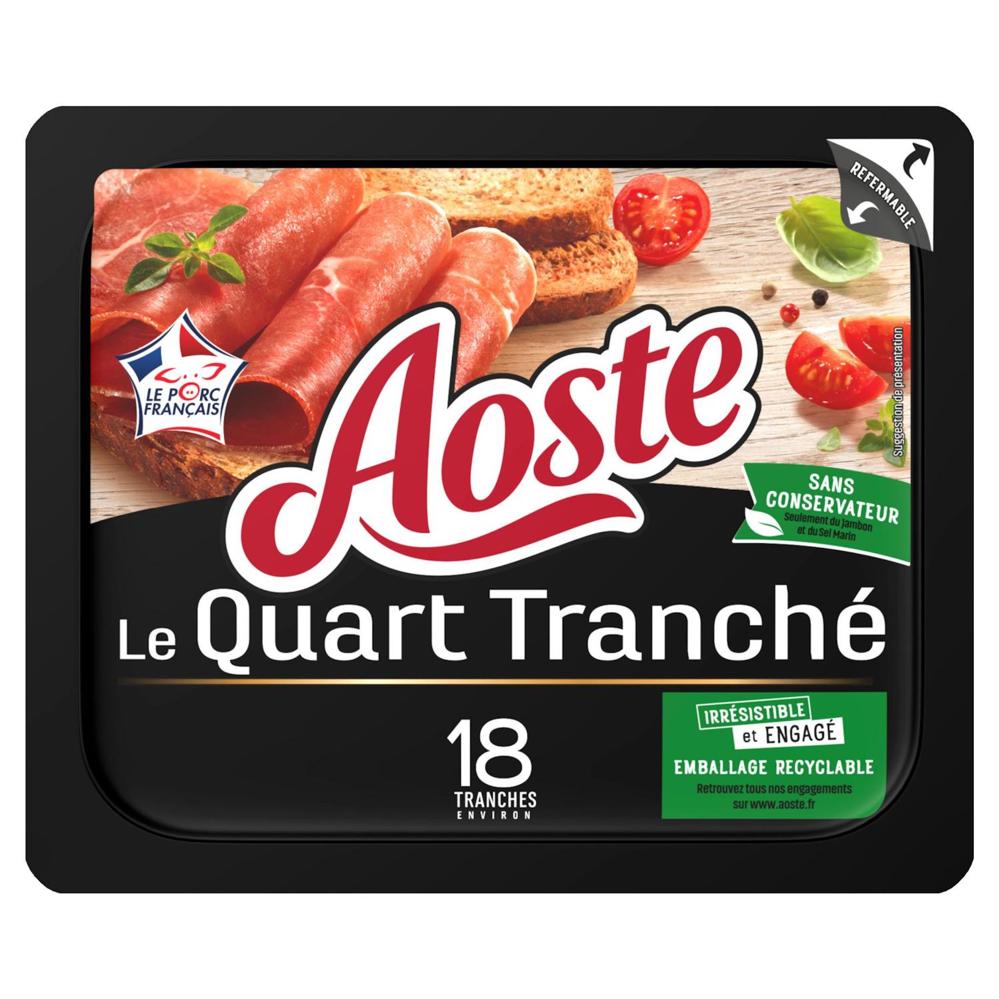 Voir la diapositive 3 : AOSTE Quart de jambon cru nature prétranché 18 tranches 220g