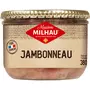 MAISON MILHAU Jambonneau pur porc 380g
