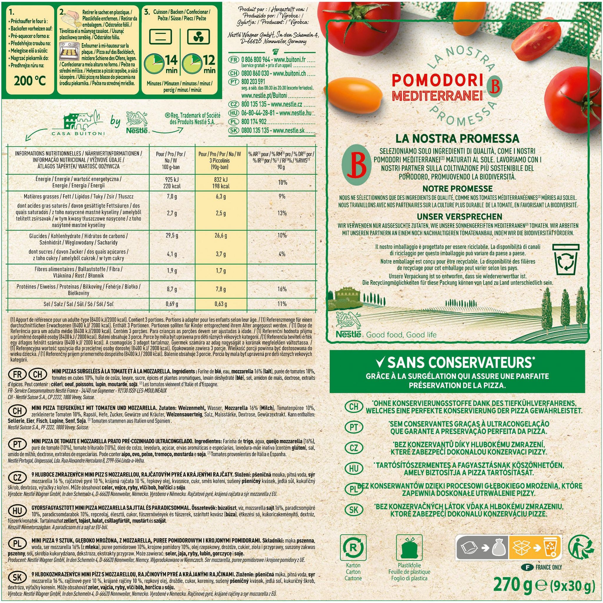 Voir la diapositive 2 : BUITONI Piccolinis - Mini pizza à la tomate et mozzarella 9 pièces 270g