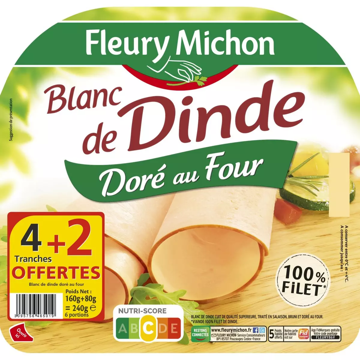 FLEURY MICHON Blanc de dinde doré au four 4+2 tranches 240g