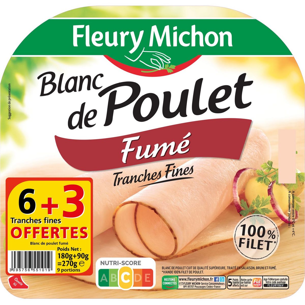 FLEURY MICHON Blanc de poulet fumé tranches fines 6 tranches +3 offertes 270g