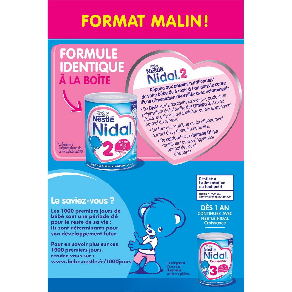 NESTLE Nidal 2 lait 2ème âge en poudre dès 6 mois 2x350g