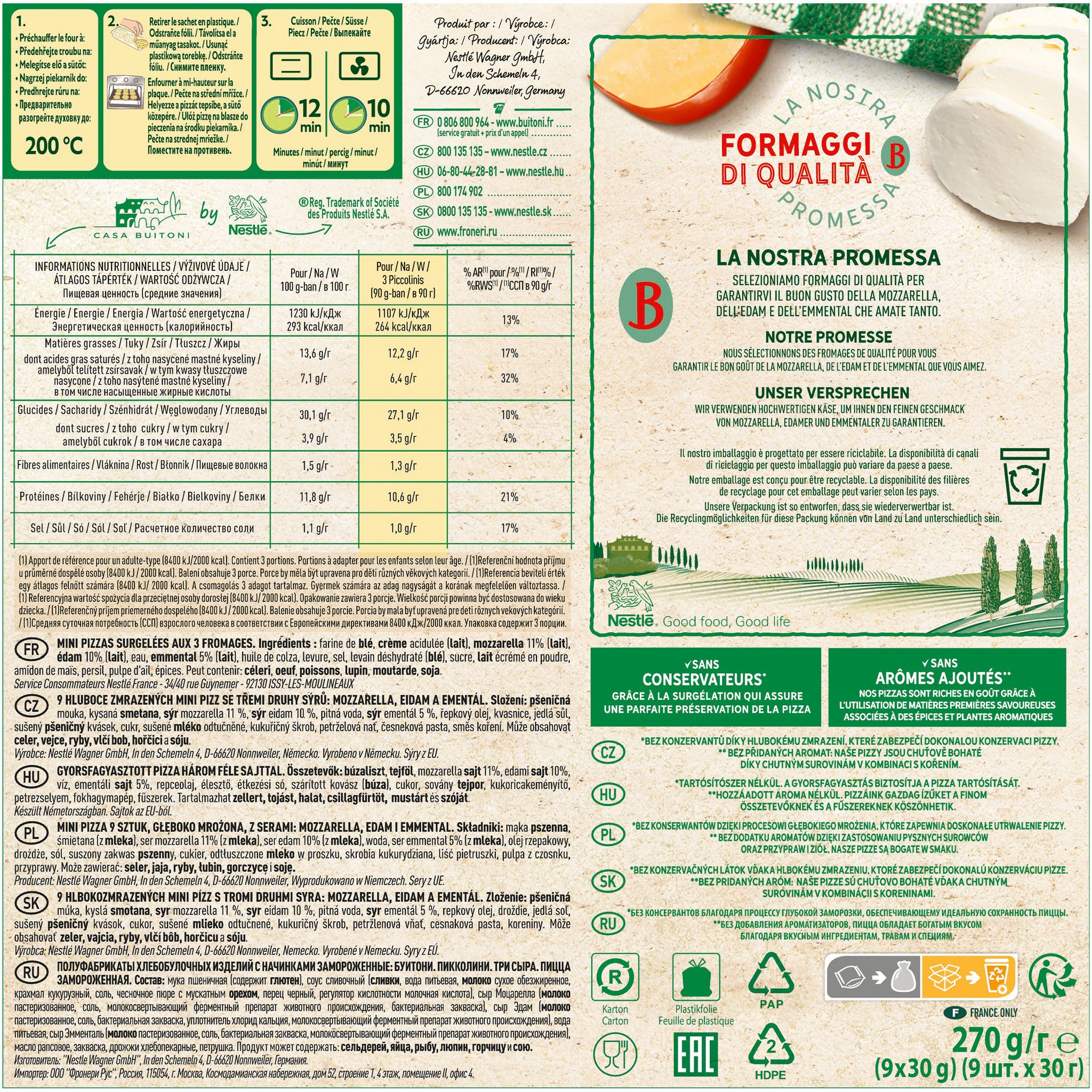 Voir la diapositive 8 : BUITONI Piccolinis - mini pizza aux 3 fromages 9 pièces 270g