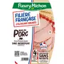 FLEURY MICHON Rôti de porc filière française sans nitrite 4 tranches 140g
