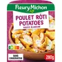 FLEURY MICHON Poulet rôti et potatoes sauce blanche 1 portion 280g