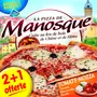 MANOSQUE Pizza tomate mozzarella cuite au feu de bois 2 + 1 offerte 400g
