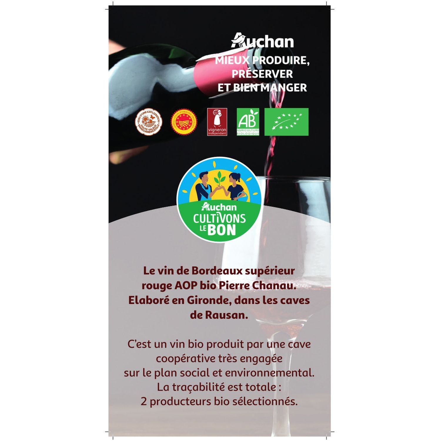 Voir la diapositive 2 : PIERRE CHANAU CULTIVONS LE BON AOP Bordeaux Supérieur rouge bio 75cl