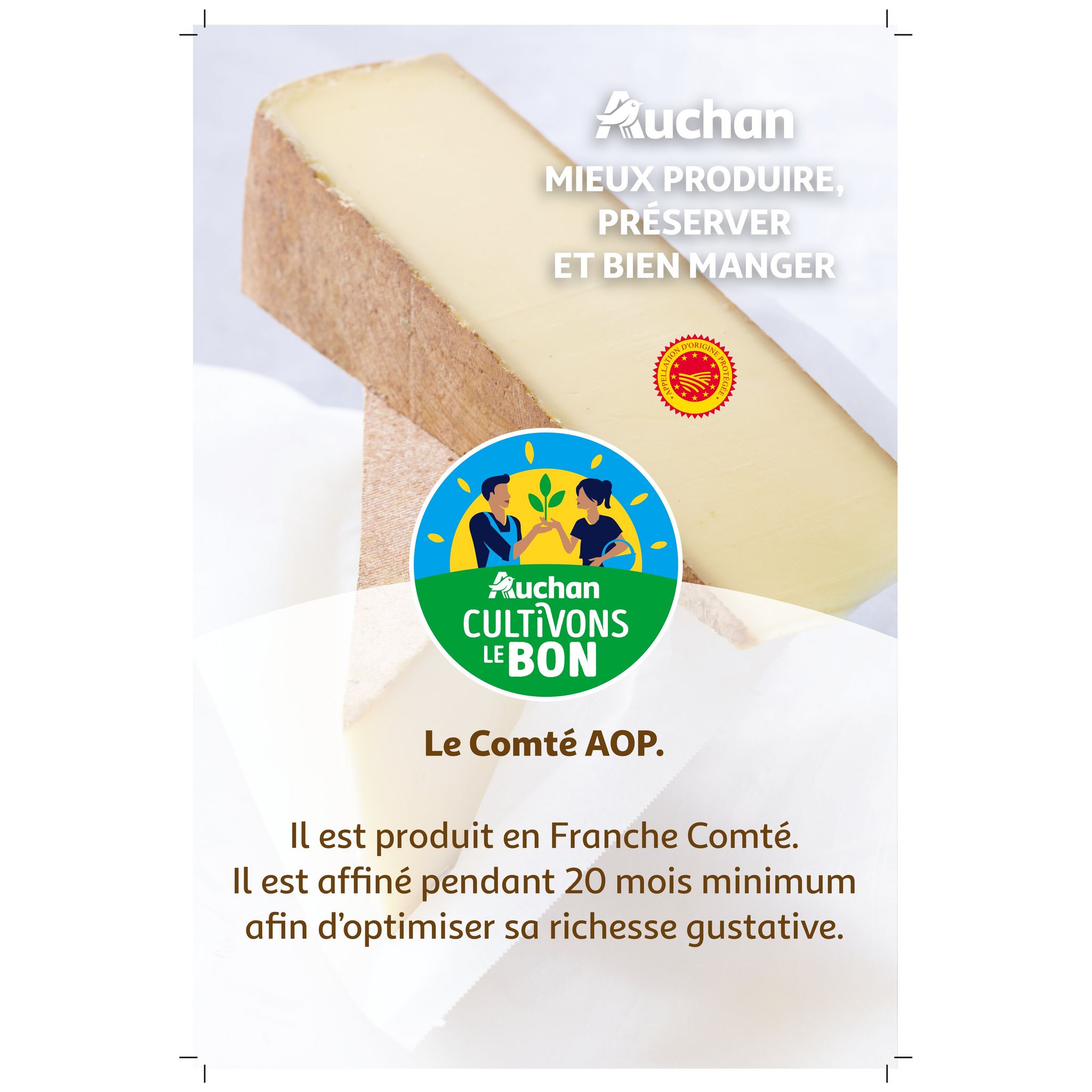 Voir la diapositive 2 : JURAFLORE CULTIVONS LE BON Comté affiné 20 mois Filière Responsable AOP 220g
