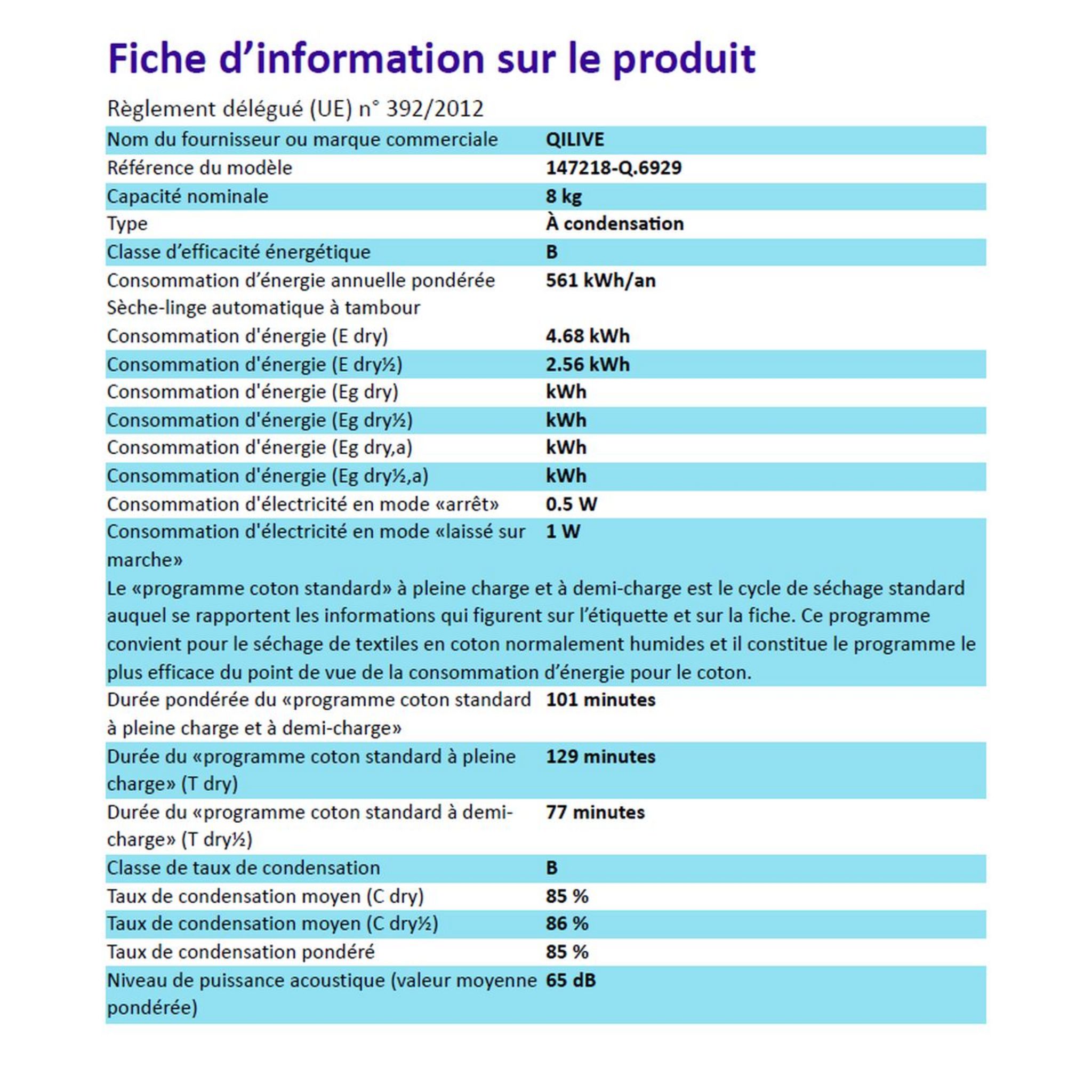 Voir la diapositive 2 : QILIVE Sèche linge porte pleine Q.6929, 8 kg, Condensation, B