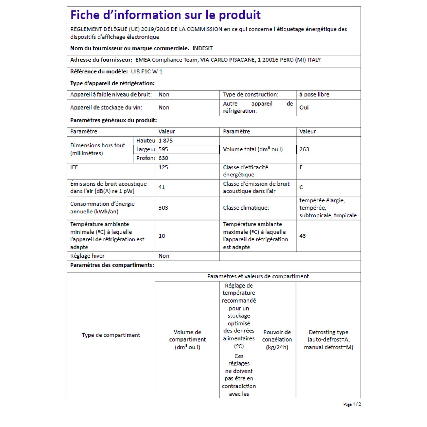 Voir la diapositive 4 : INDESIT Congélateur armoire UI8F1CW1, 263 L, Froid ventilé No Frost