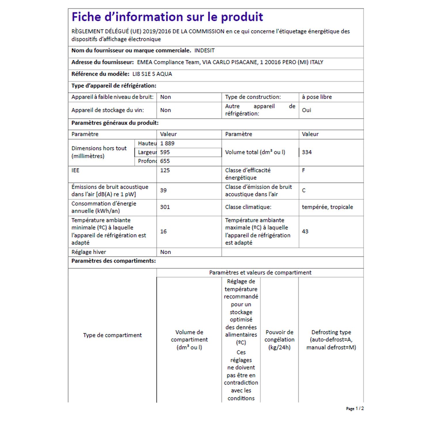 Voir la diapositive 2 : INDESIT Réfrigérateur combiné LI8S1ESAQUA, 334 L, Froid statique, F