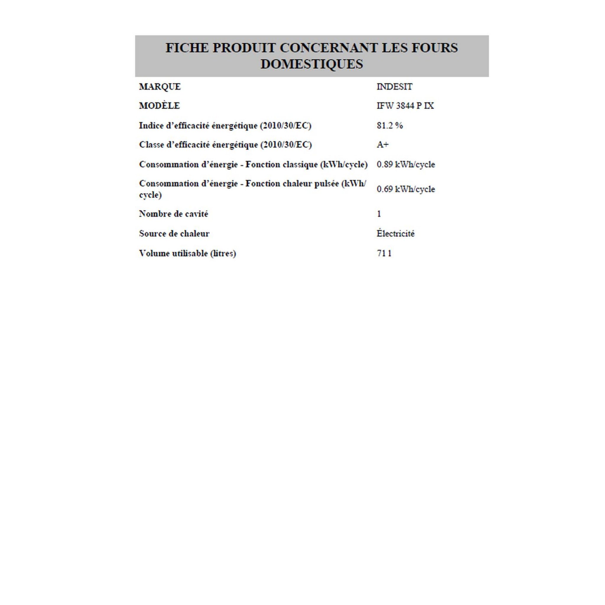 Voir la diapositive 3 : INDESIT Four encastrable IFW3844PIX, 71 L, Multifonction, Nettoyage pyrolyse