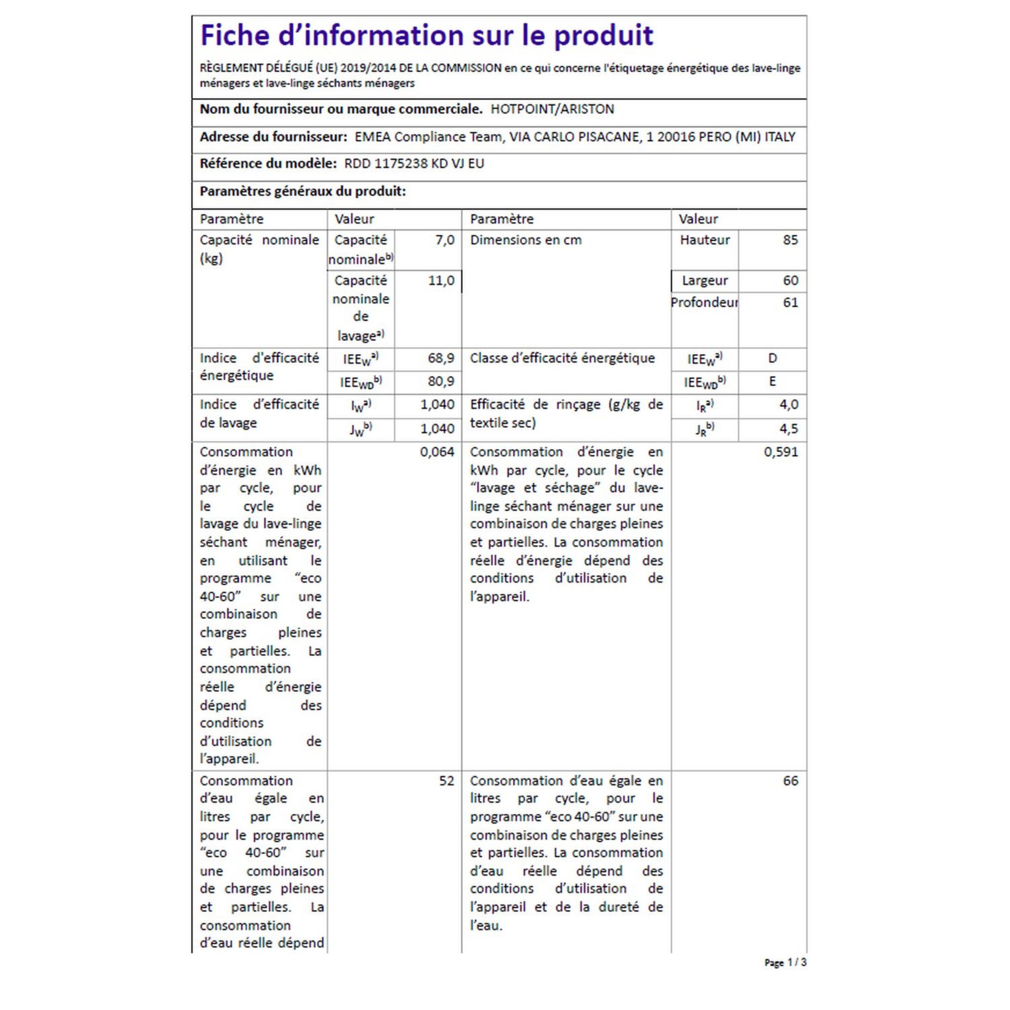 Voir la diapositive 7 : HOTPOINT Lave linge séchant hublot RDD1175, 11 kg lavage, 7 kg séchage, 1600 T/min, Condensation, E