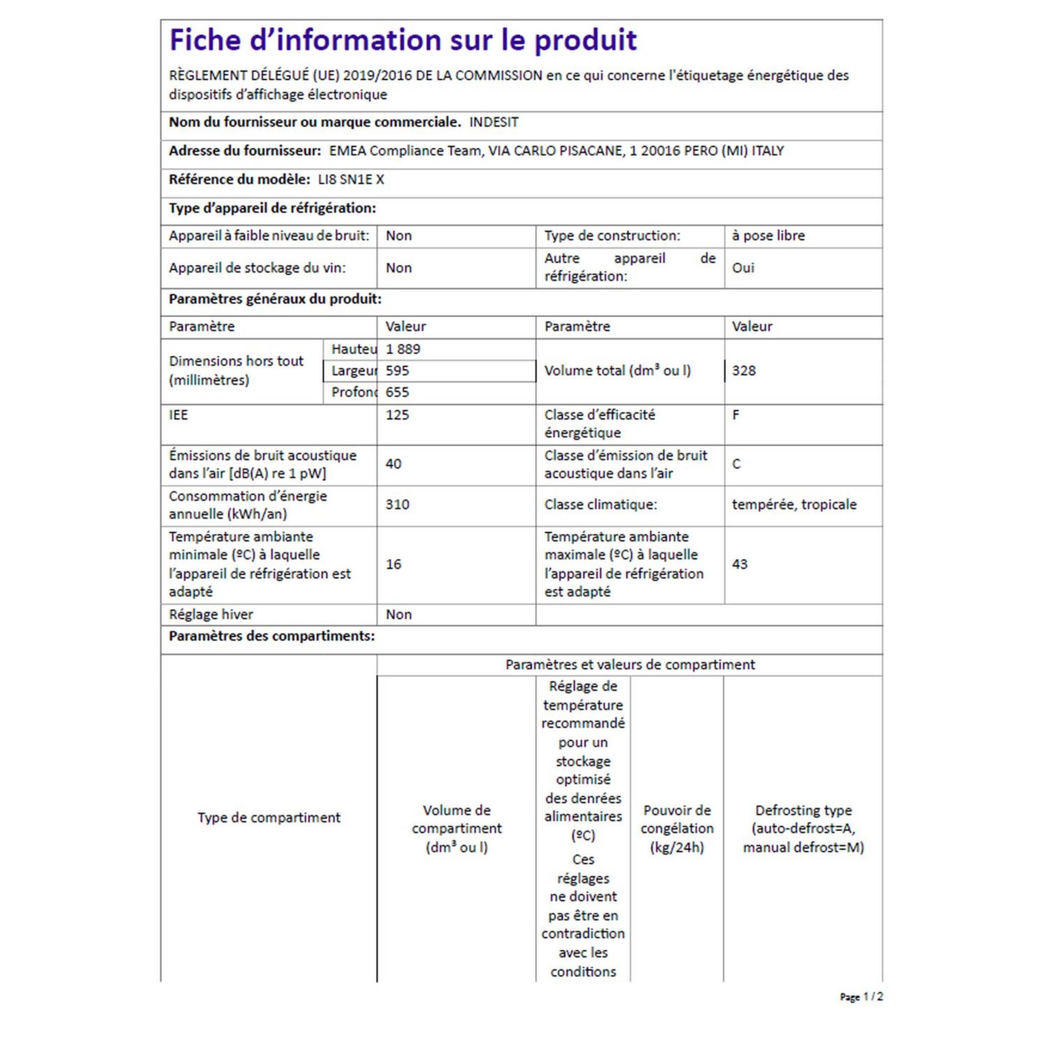 Voir la diapositive 6 : INDESIT Réfrigérateur combiné LI8SN1EX, 328 L, Froid statique, F