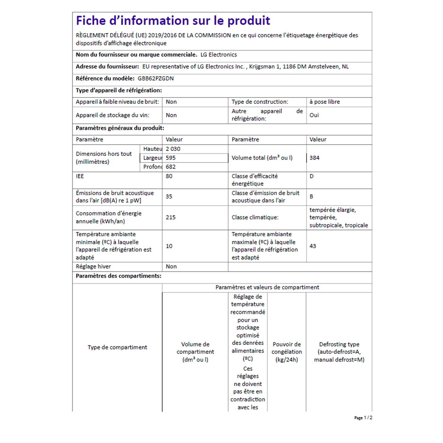 Voir la diapositive 15 : LG Réfrigérateur combiné GBB62PZGDN, 384 L, Froid ventilé No frost, D