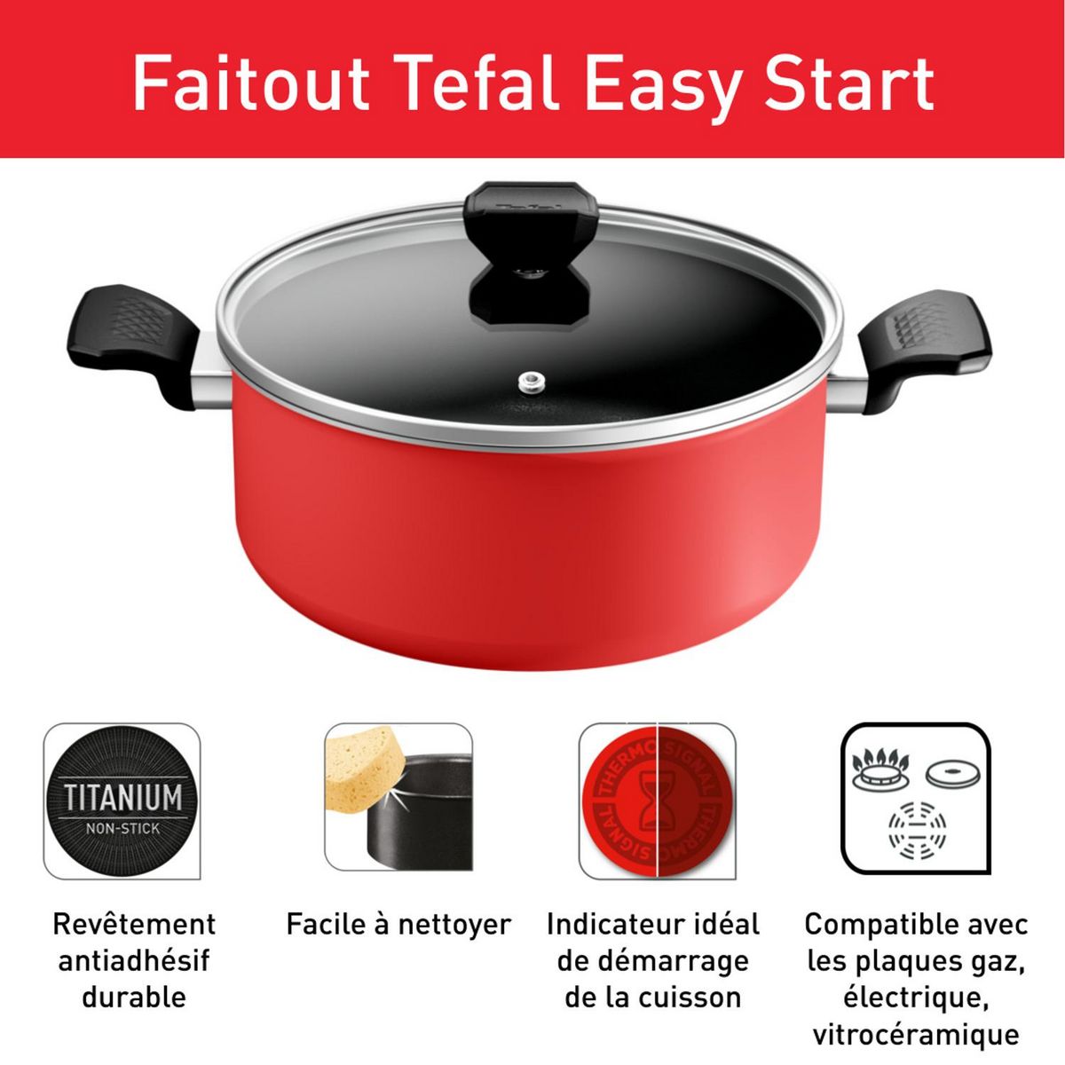 TEFAL Faitout 24 cm + Couvercle TFSI EASY START - Rouge