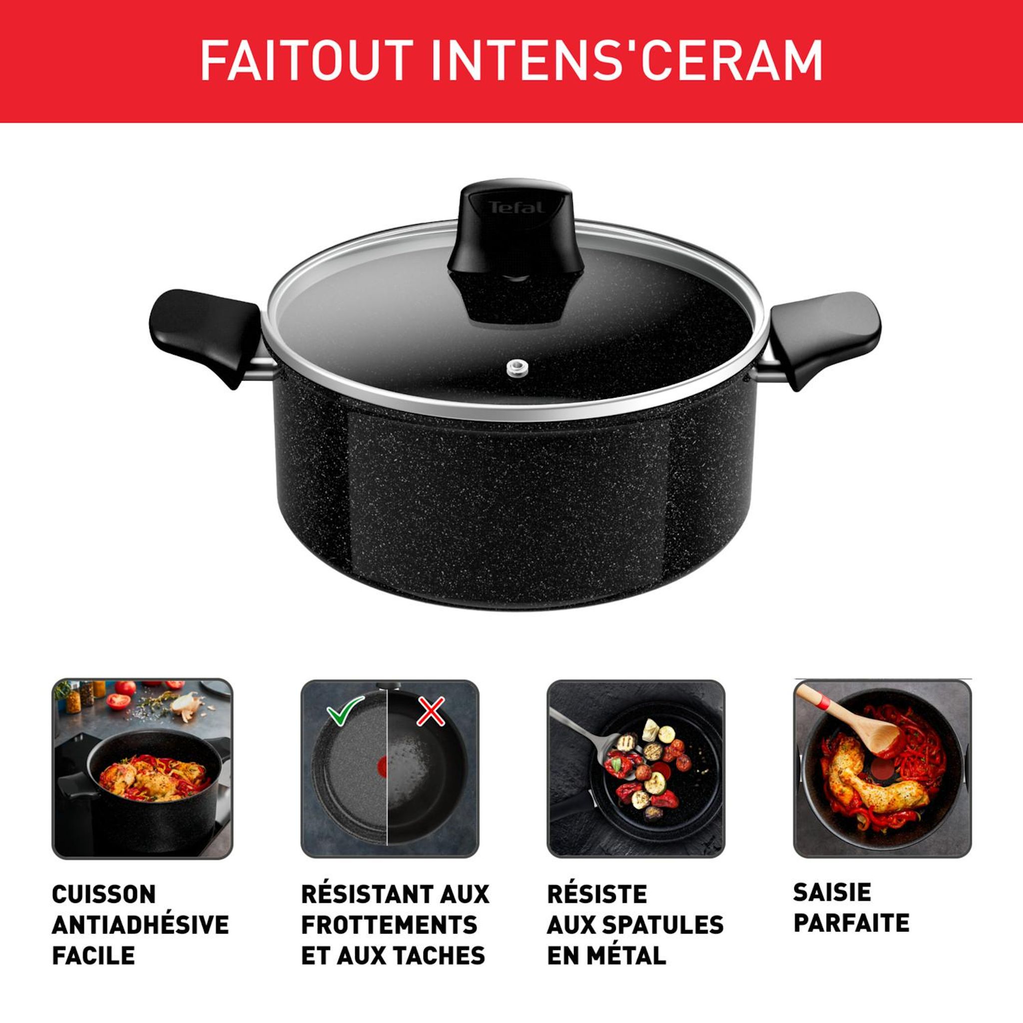 Voir la diapositive 2 : TEFAL Faitout 24 cm céramique tous feux dont induction INTENS
