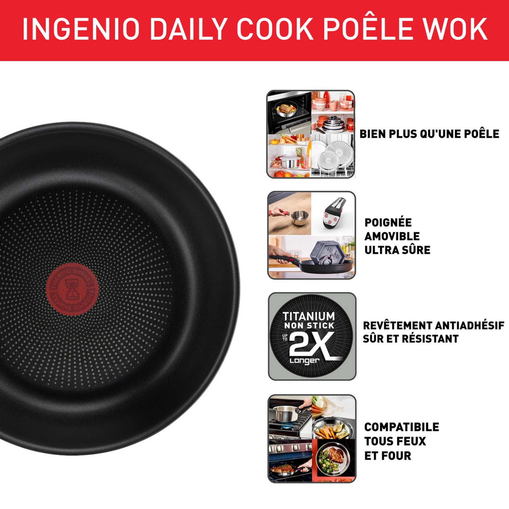 Voir la diapositive 2 : TEFAL Wok inox antiadhésive 26cm tous feux dont induction  INGENIO DAILY COOK