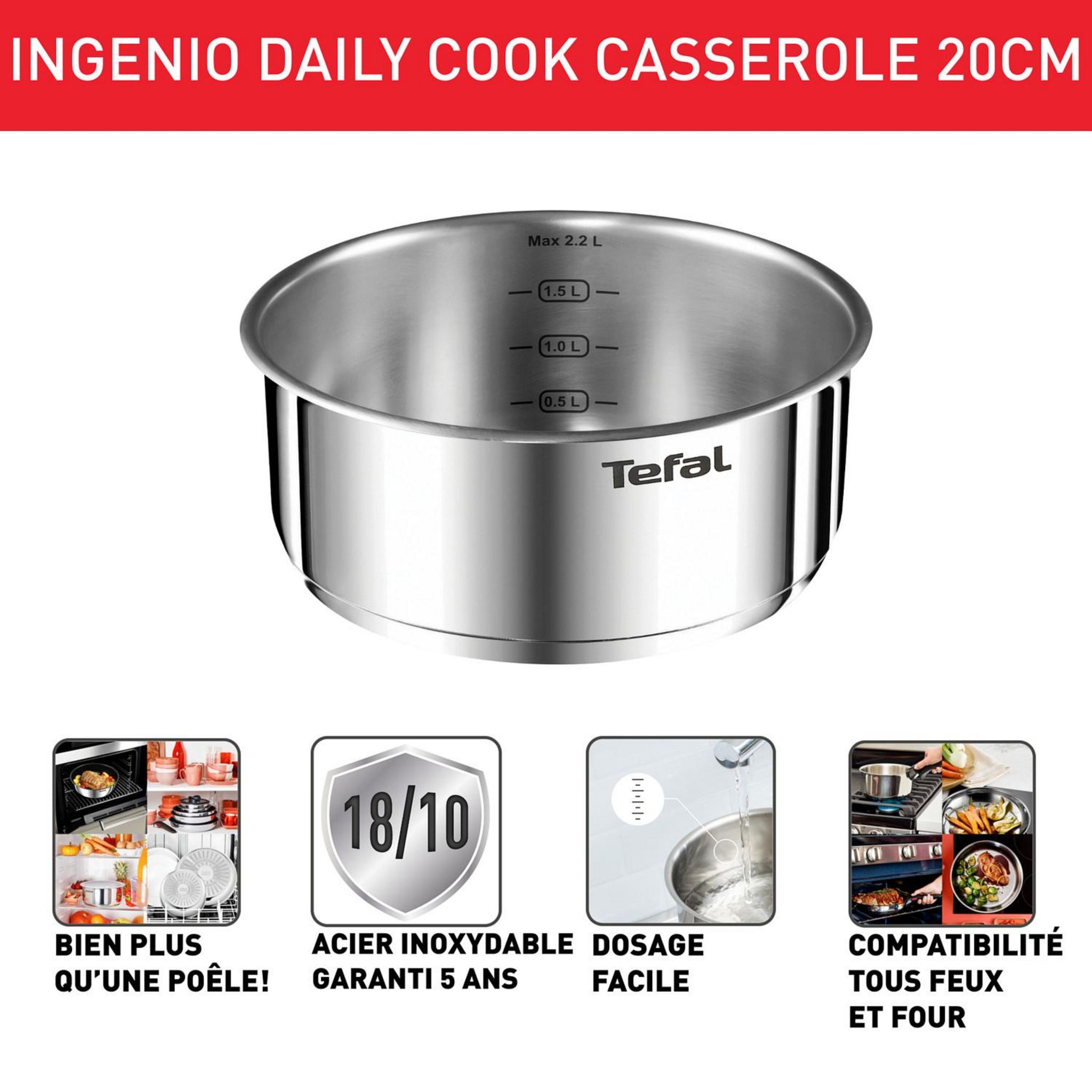 Voir la diapositive 2 : TEFAL Casserole inox non revêtue 20cm tous feux dont induction INGENIO DAILY COOK