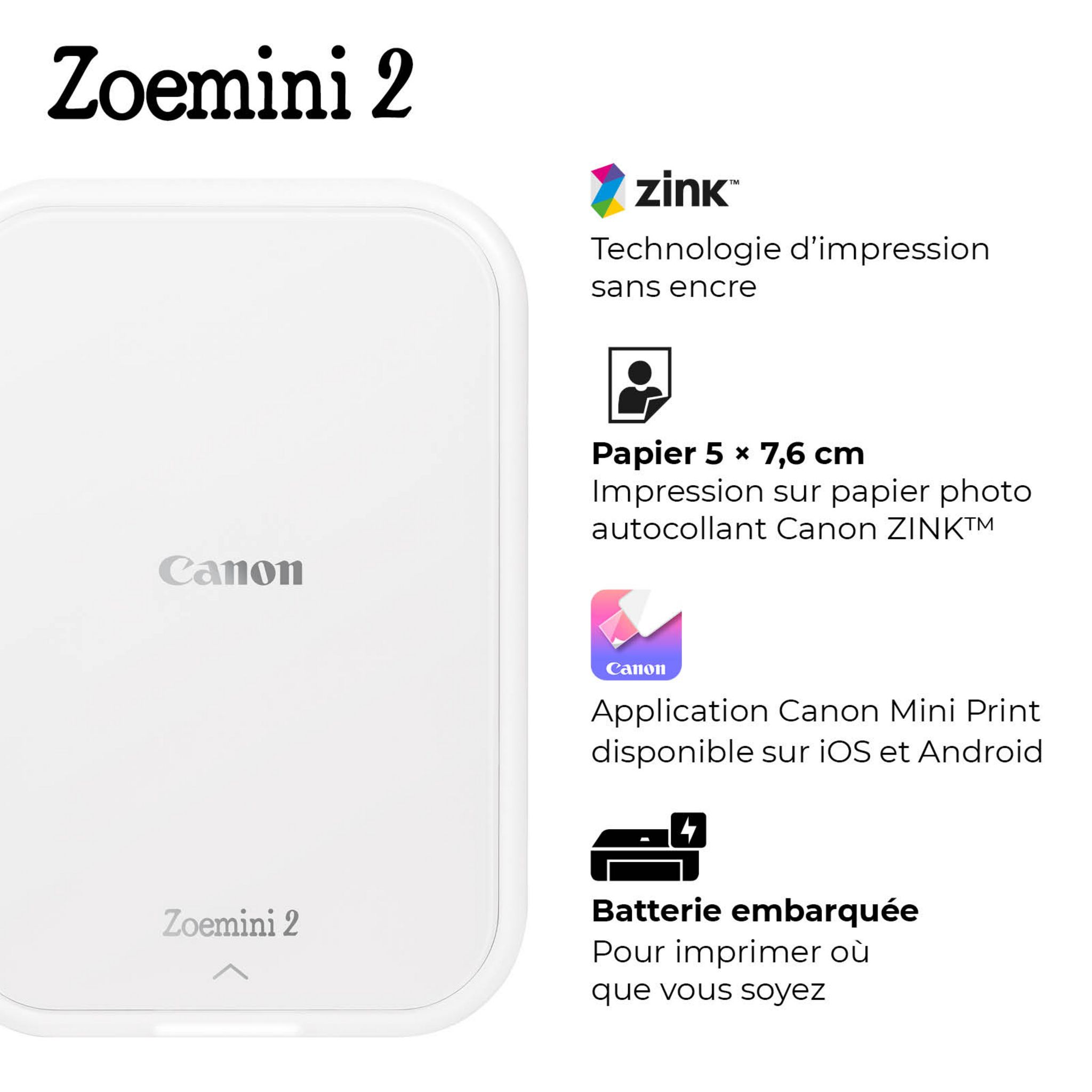 Voir la diapositive 4 : CANON Pack Zoemini 2+ 30 feuilles - Blanc