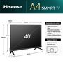 Voir la diapositive 7 : HISENSE TV Full HD+ 40A4N