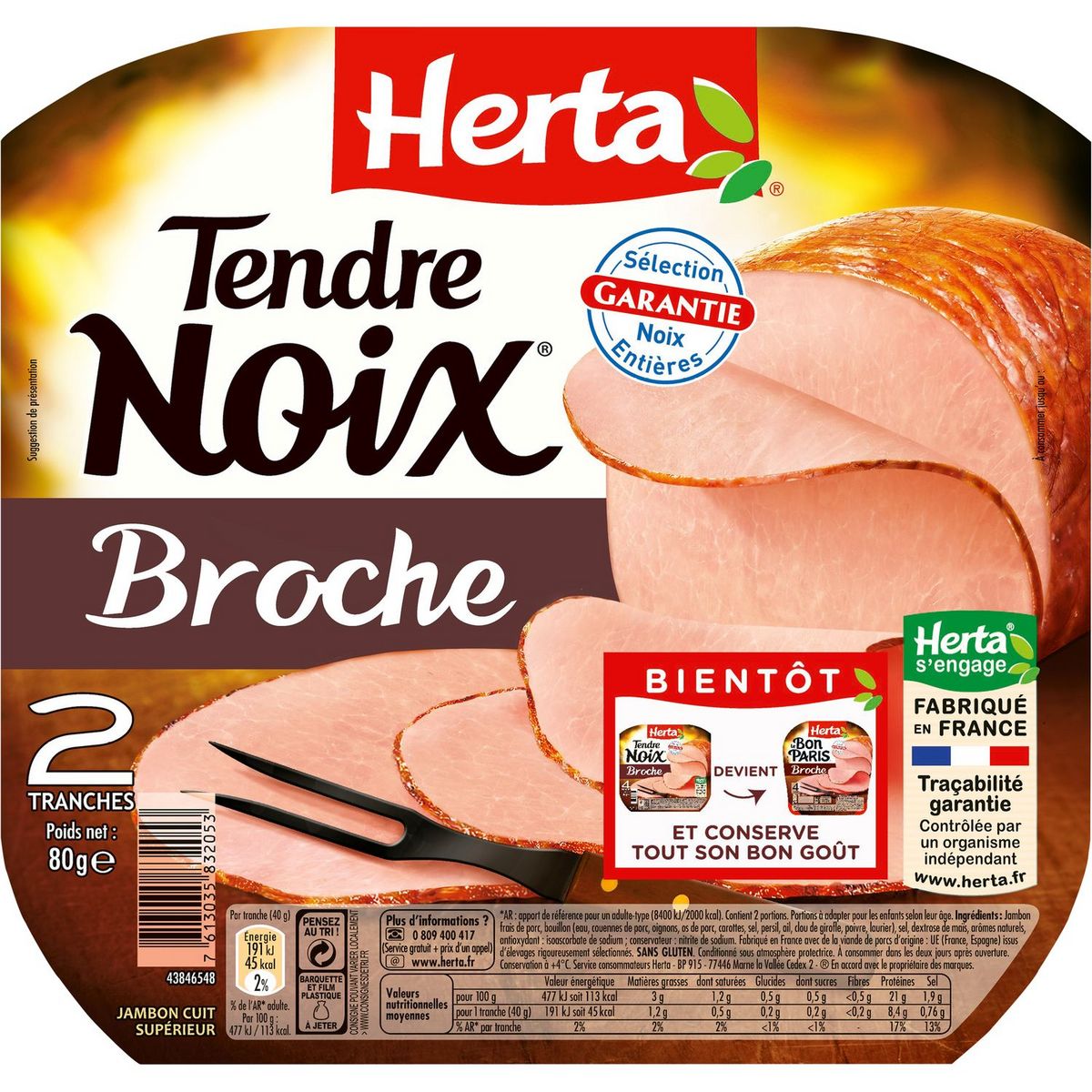 HERTA Herta tendre noix à la broche 2 tranches 80g