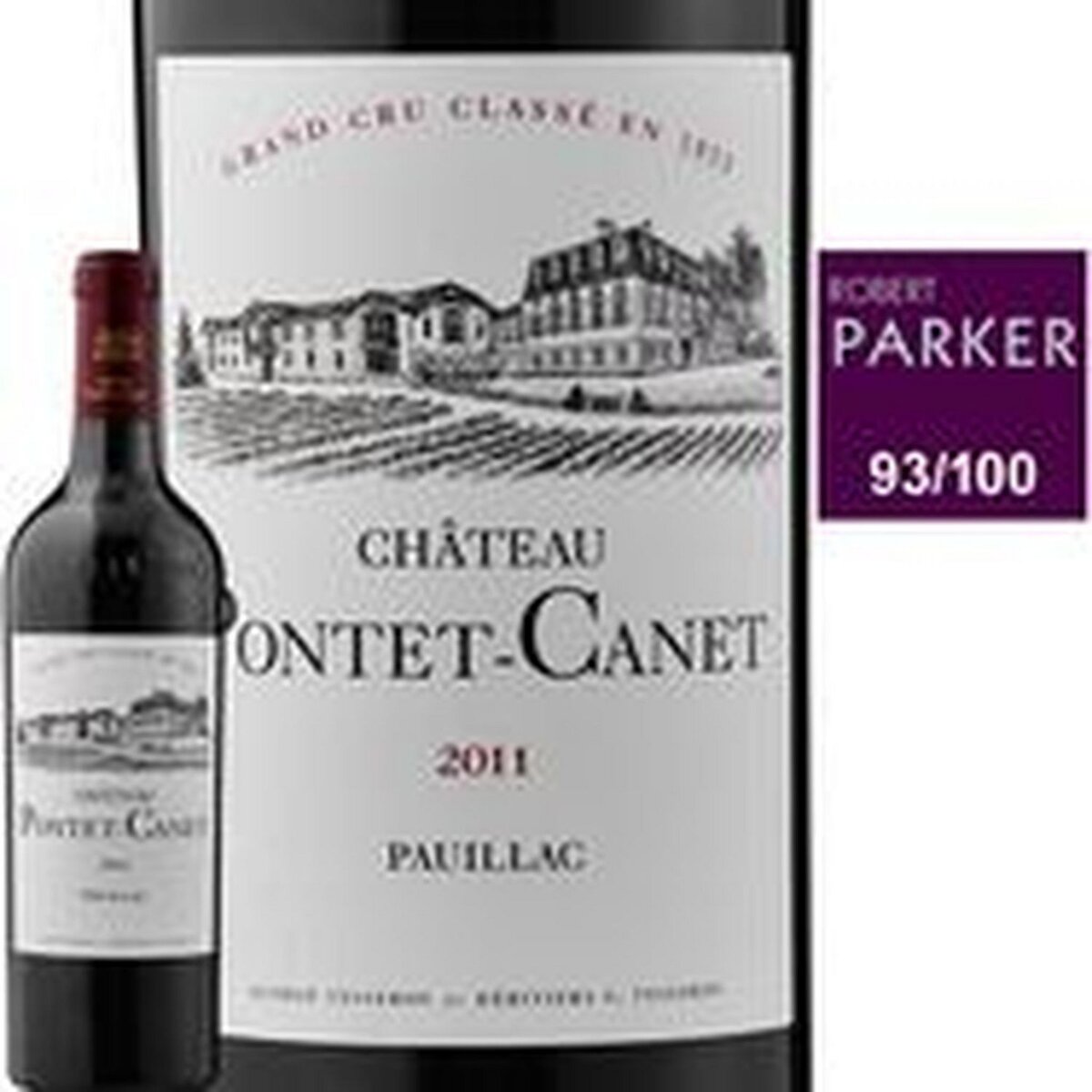 Vin rouge AOP Pauillac Château Pontet Canet 5ème grand cru classé 2011 75cl
