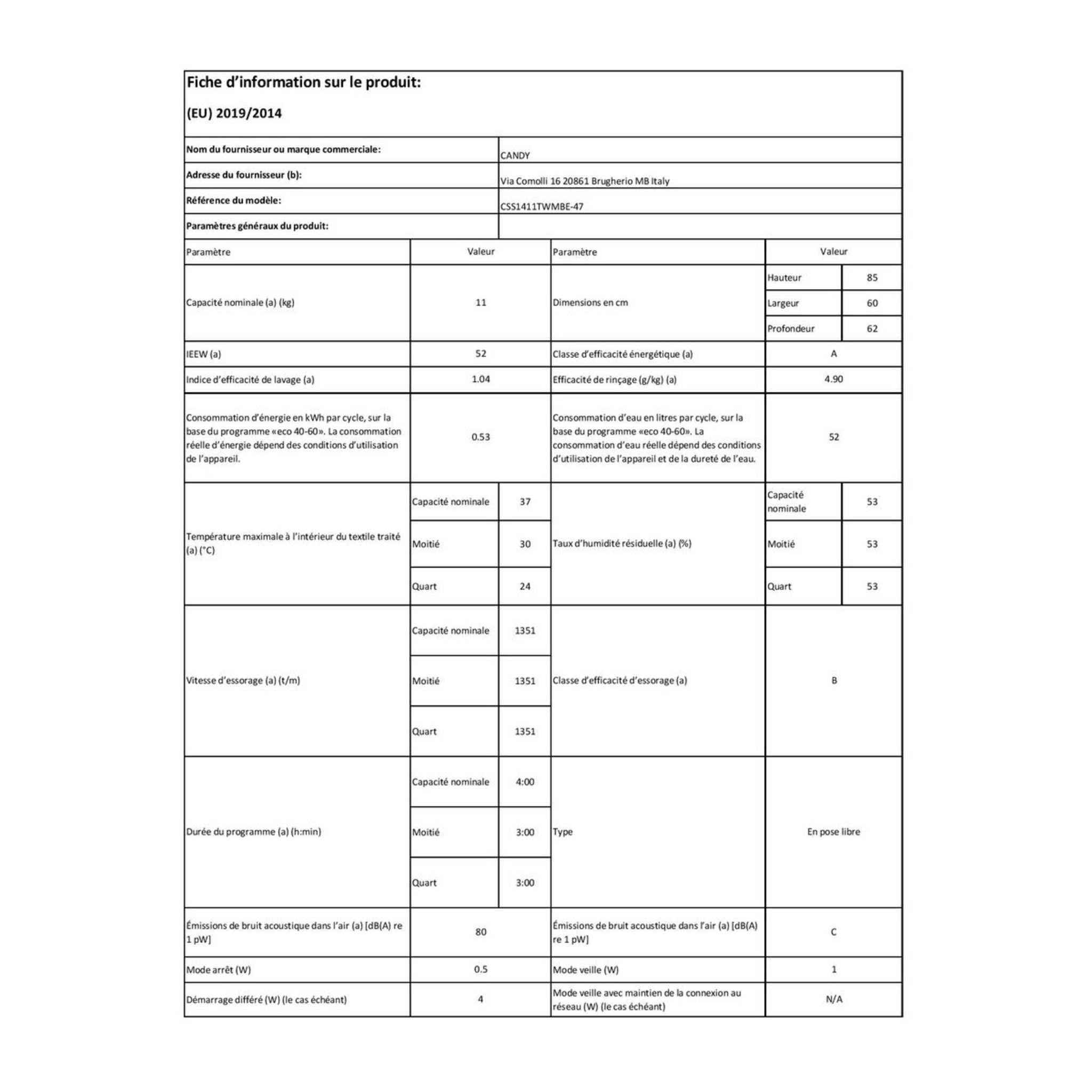 Voir la diapositive 4 : CANDY Lave linge hublot CSS1411TWMBE-47, 11 kg, 1400 T/min