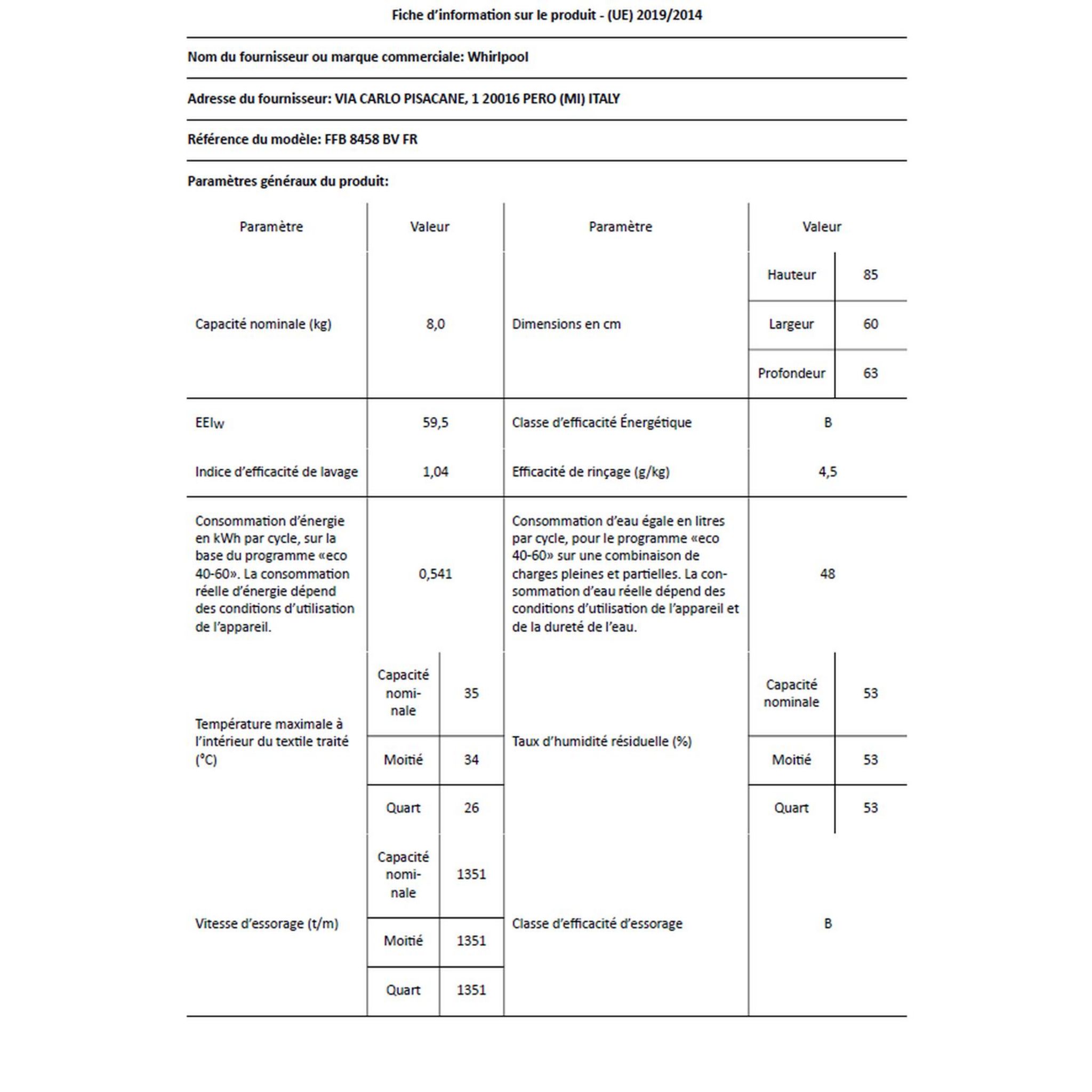 Voir la diapositive 13 : WHIRLPOOL Lave linge hublot FFB8458BVFR, 8 kg, 1400 T/min