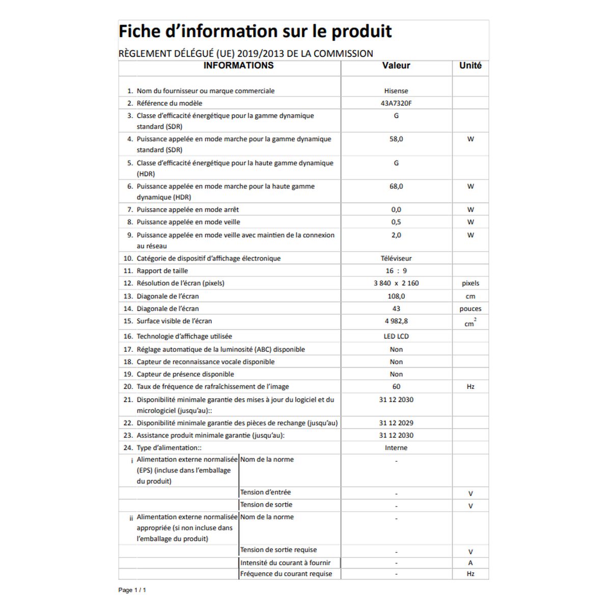 Voir la diapositive 13 : HISENSE  43A7320F TV LED 4K UHD 108 cm Smart TV