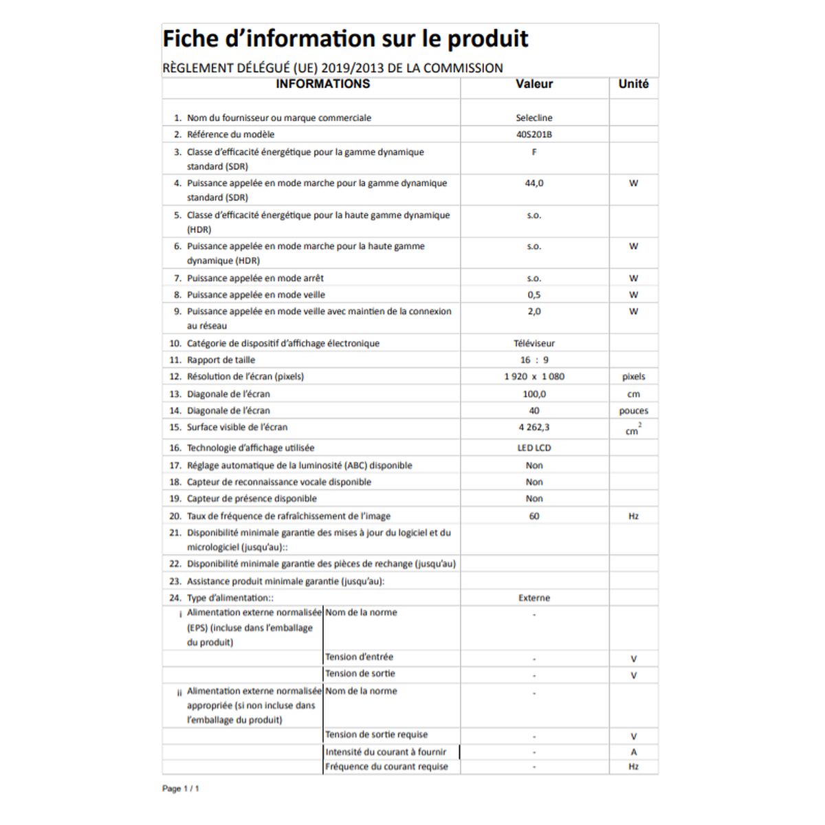 Voir la diapositive 2 : SELECLINE 40S201B TV LED Full HD 100 cm