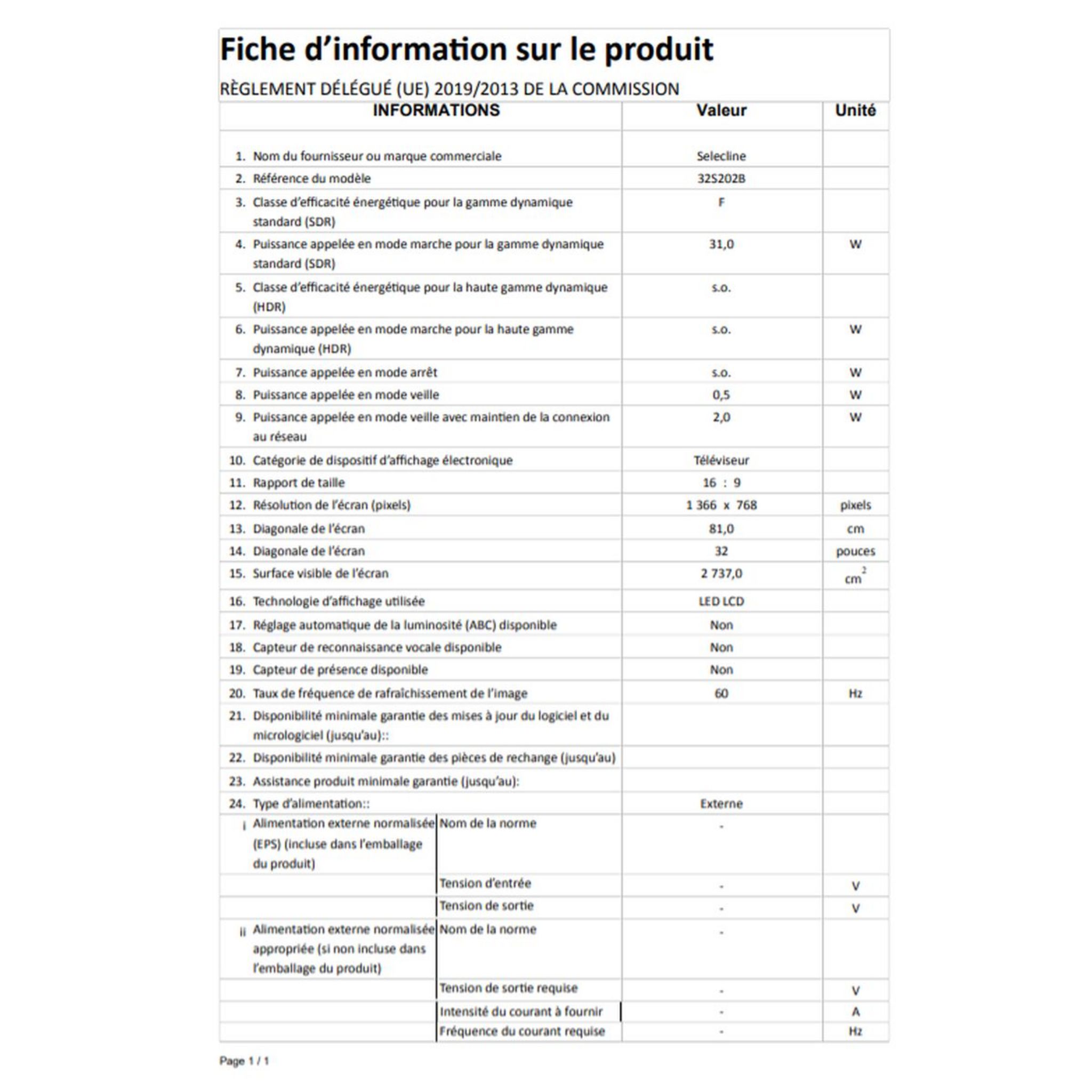 Voir la diapositive 3 : SELECLINE 32S202B TV LED HD 81 cm