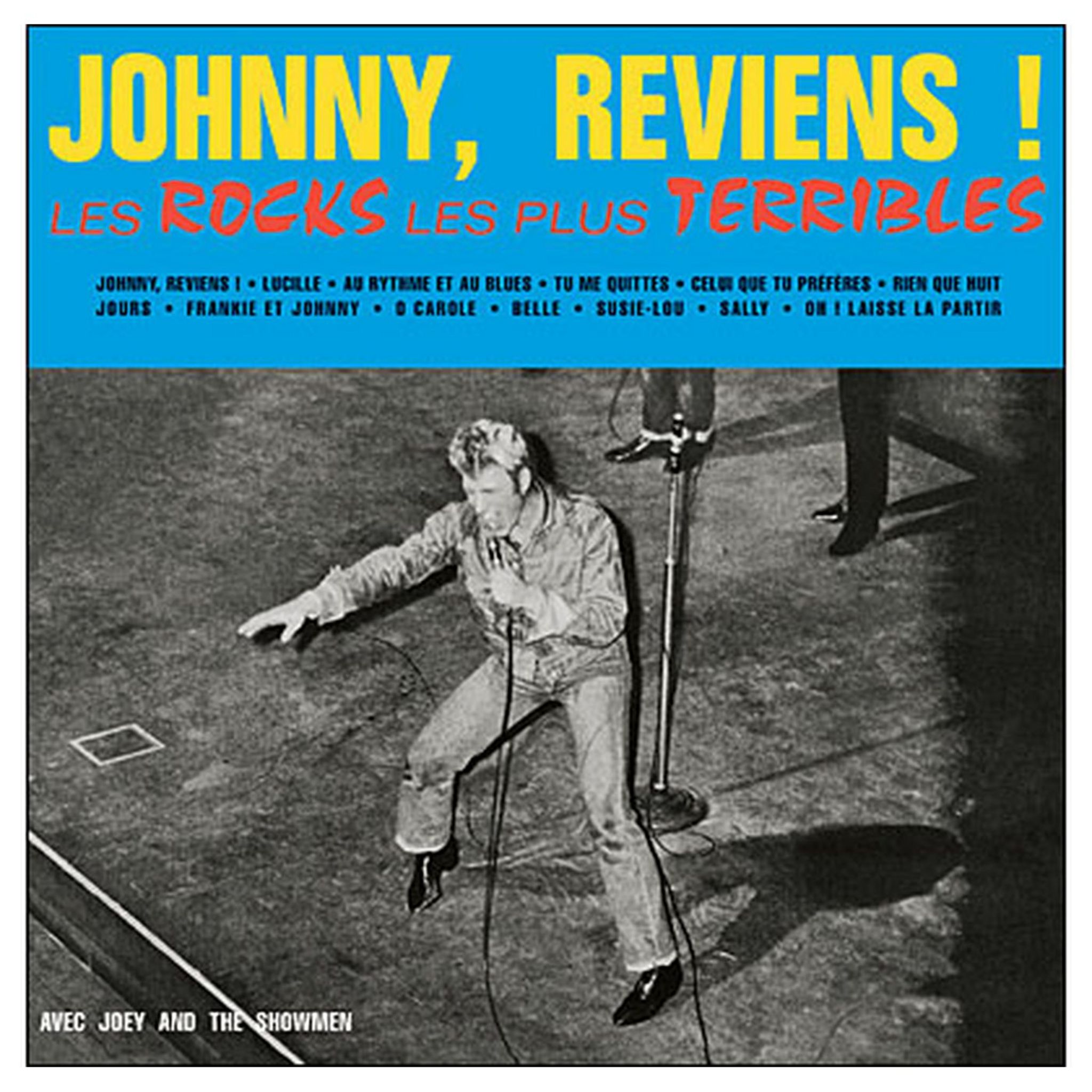 Johnny Hallyday - Johnny, reviens ! Les rocks les plus terribles VINYLE