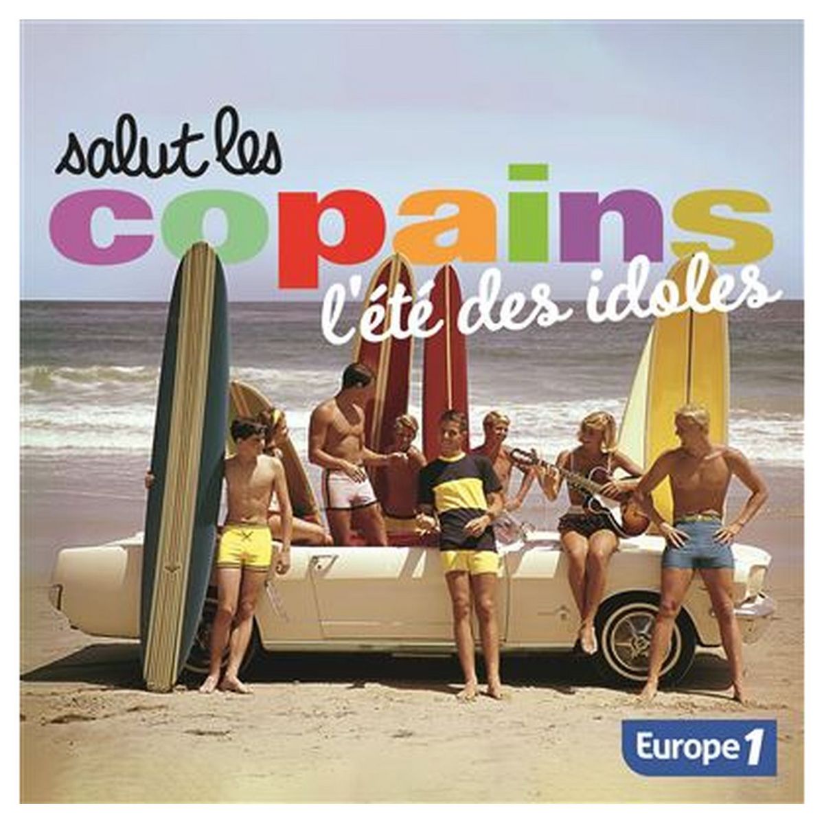 Salut les copains, L'été des idoles CD