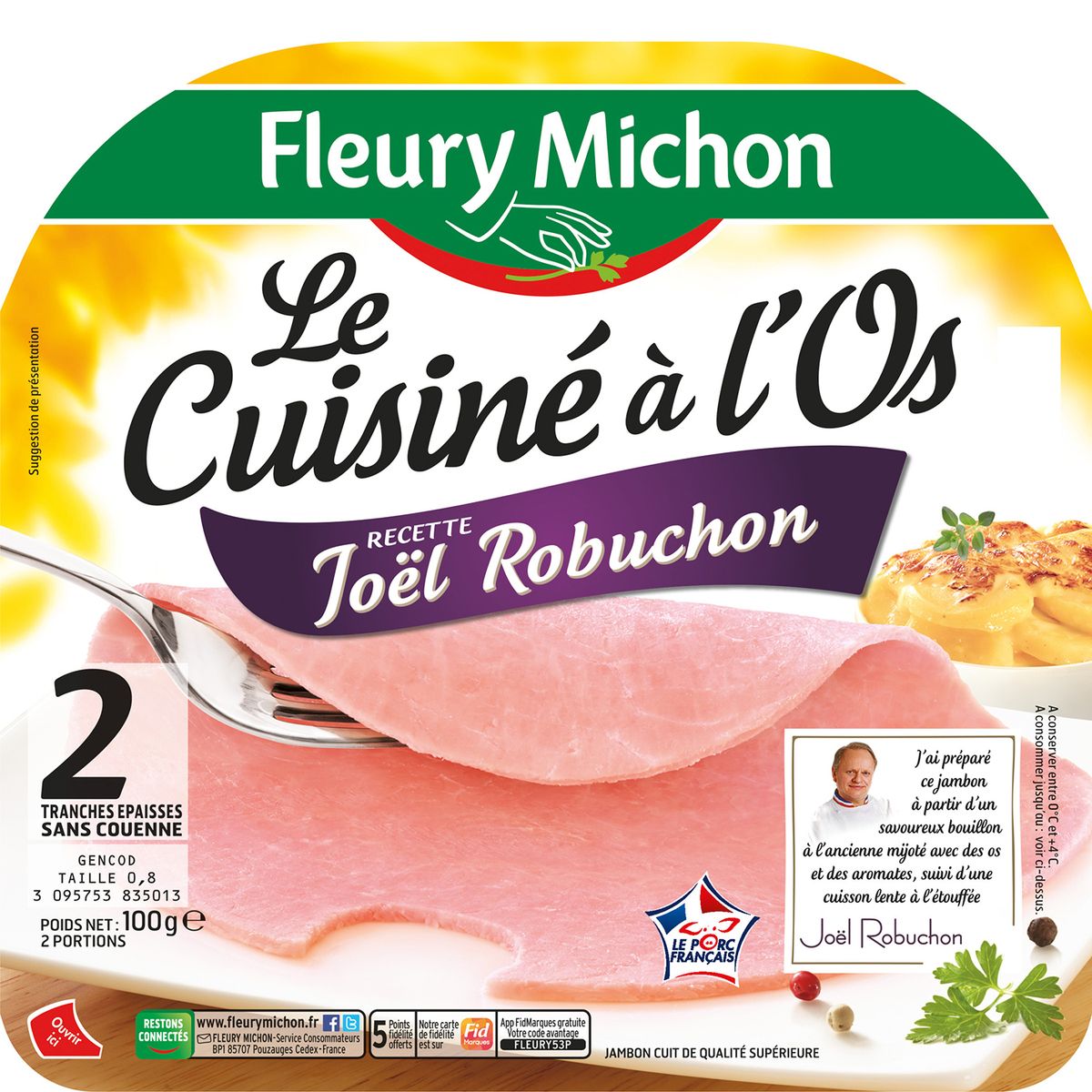 FLEURY MICHON Fleury Michon le cuisiné à l'os 2 tranches 100g