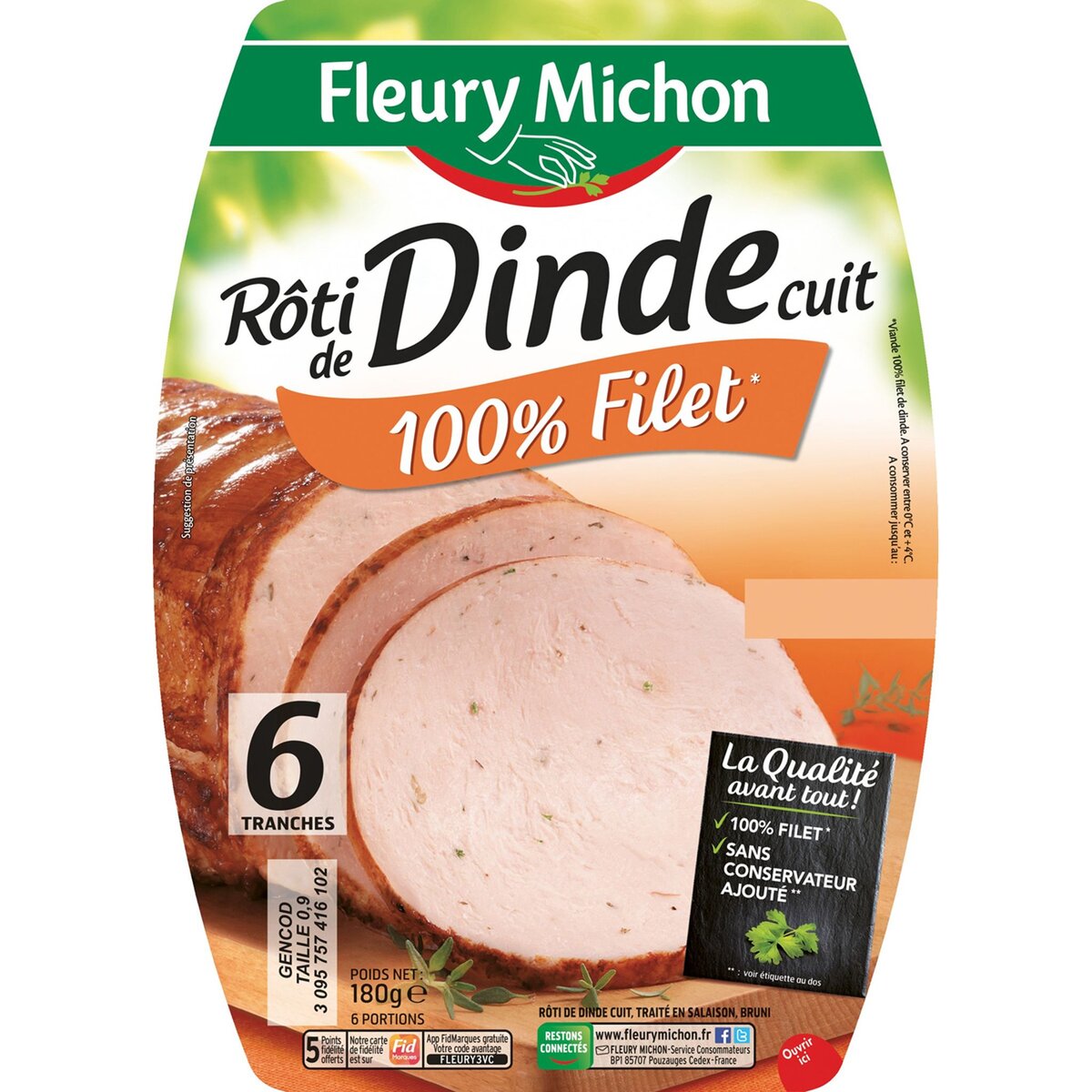 FLEURY MICHON Fleury Michon rôti de dinde tranche x6 -180g