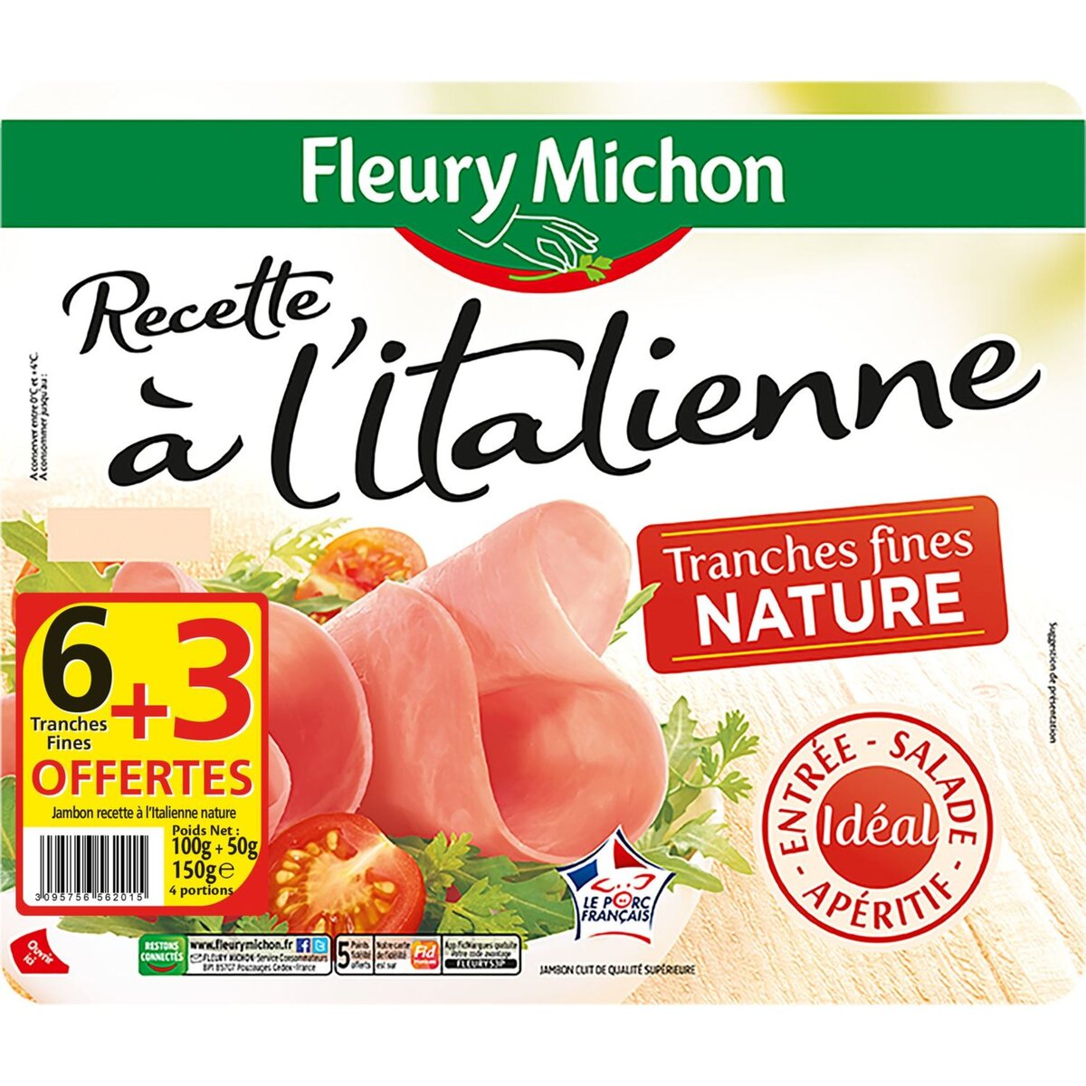 FLEURY MICHON Fleury Michon jambon italien fin sec 6 tranches +3offert